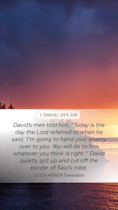 1 Samuel 24:4 GW Bible Verse Image