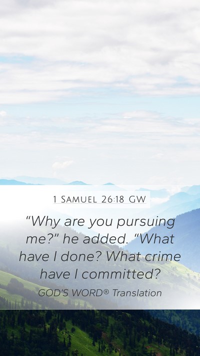1 Samuel 26:18 GW Bible Verse Image