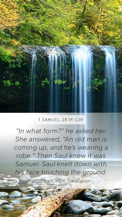 1 Samuel 28:14 GW Bible Verse Image