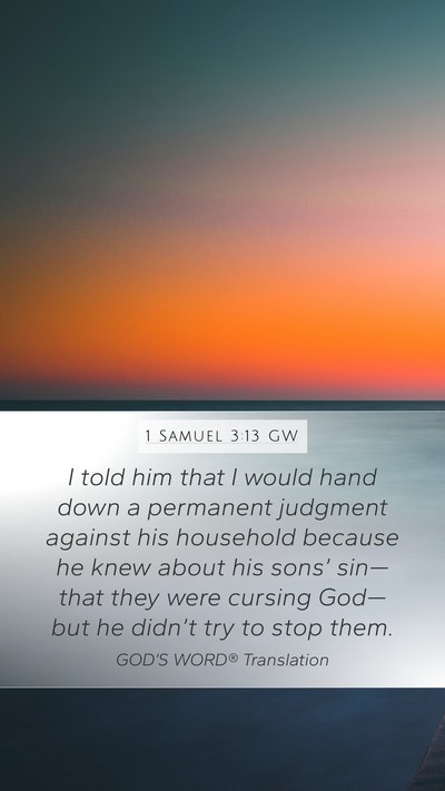 1 Samuel 3:13 GW Bible Verse Image