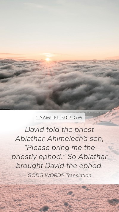 1 Samuel 30:7 GW Bible Verse Image