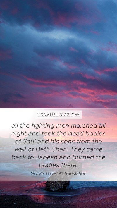 1 Samuel 31:12 GW Bible Verse Image