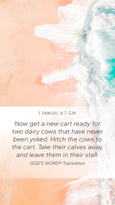 1 Samuel 6:7 GW Bible Verse Image