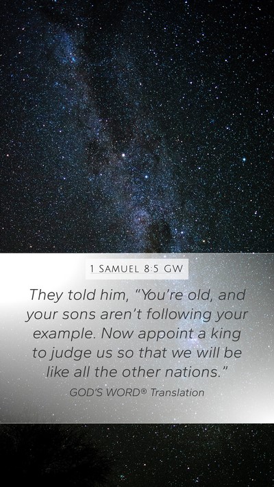 1 Samuel 8:5 GW Bible Verse Image