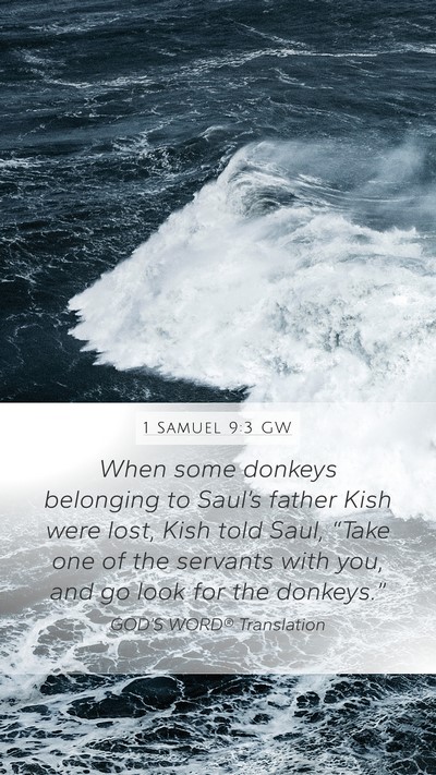 1 Samuel 9:3 GW Bible Verse Image
