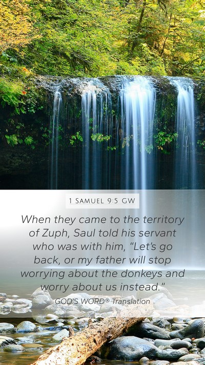 1 Samuel 9:5 GW Bible Verse Image