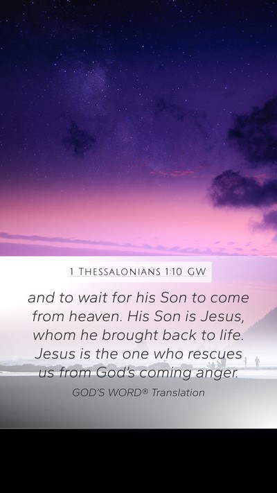 1 Thessalonians 1:10 GW Bible Verse Image