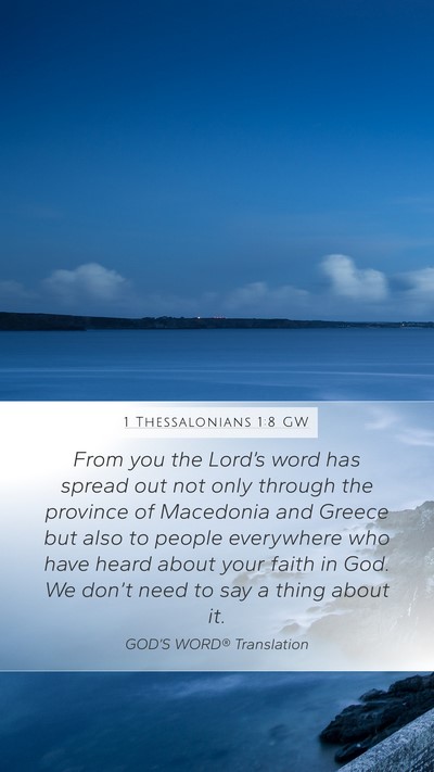 1 Thessalonians 1:8 GW Bible Verse Image