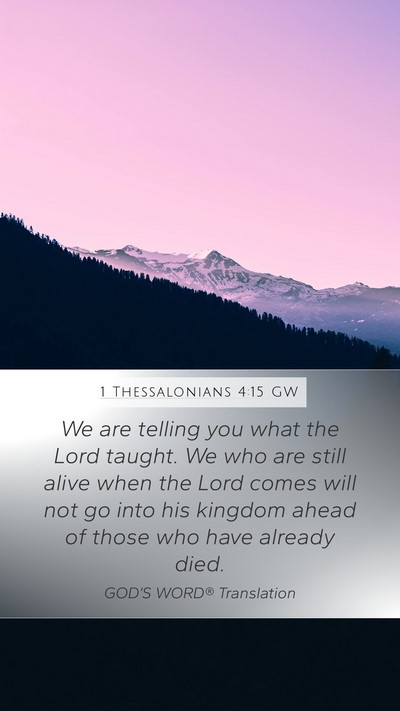 1 Thessalonians 4:15 GW Bible Verse Image