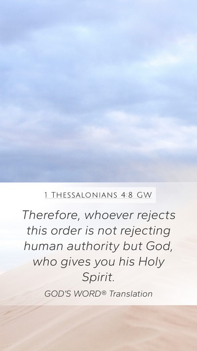 1 Thessalonians 4:8 GW Bible Verse Image