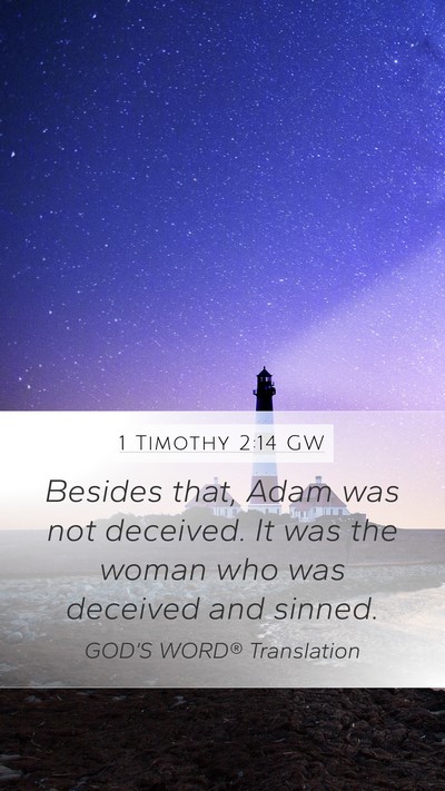 1 Timothy 2:14 GW Bible Verse Image