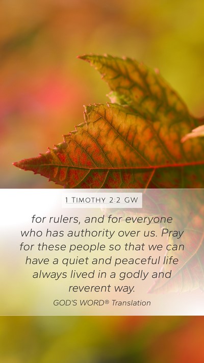 1 Timothy 2:2 GW Bible Verse Image