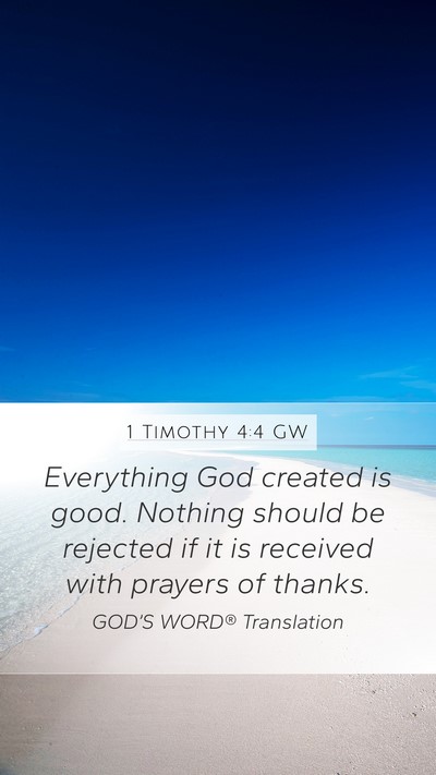 1 Timothy 4:4 GW Bible Verse Image