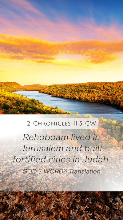 2 Chronicles 11:5 GW Bible Verse Image