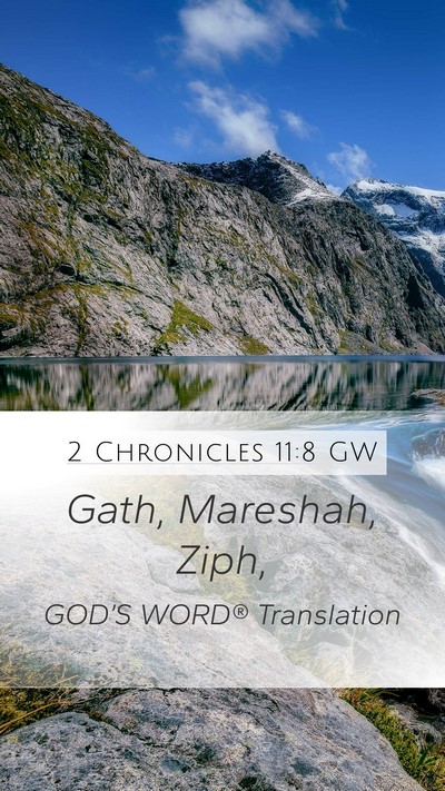 2 Chronicles 11:8 GW Mobile Phone Wallpaper - Gath, Mareshah, - Mobile Bible Verse Wallpaper