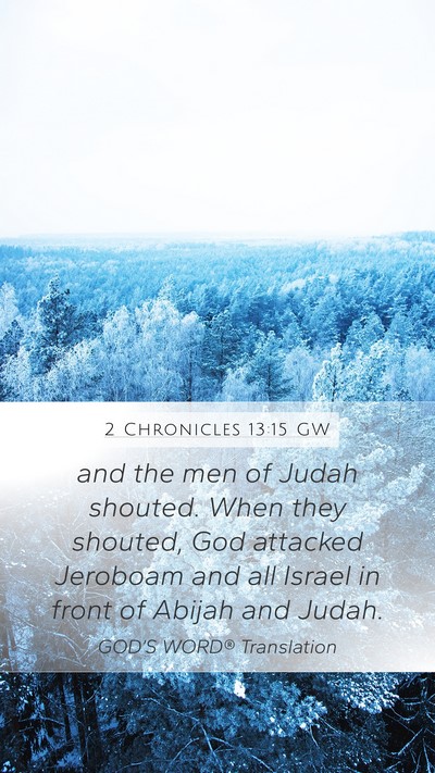 2 Chronicles 13:15 GW Bible Verse Image