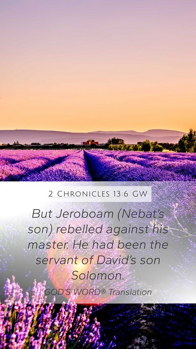 2 Chronicles 13:6 GW Bible Verse Image