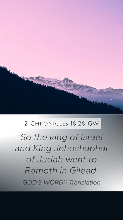 2 Chronicles 18:28 GW Bible Verse Image
