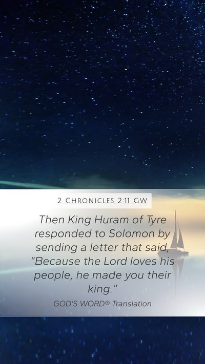 2 Chronicles 2:11 GW Bible Verse Image