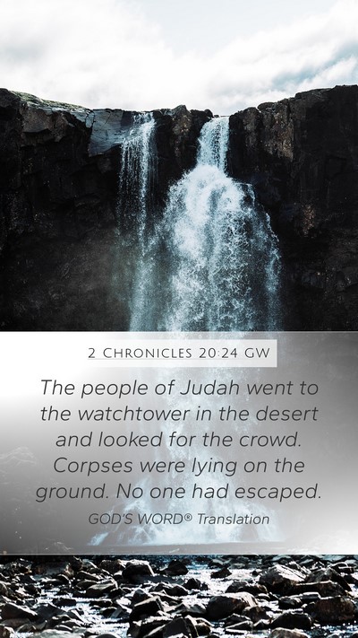 2 Chronicles 20:24 GW Bible Verse Image
