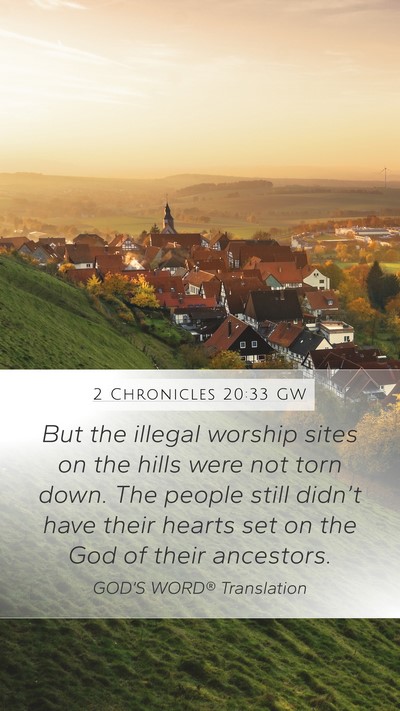 2 Chronicles 20:33 GW Bible Verse Image