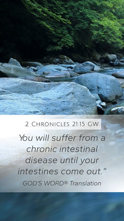 2 Chronicles 21:15 GW Bible Verse Image