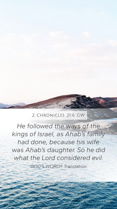 2 Chronicles 21:6 GW Bible Verse Image
