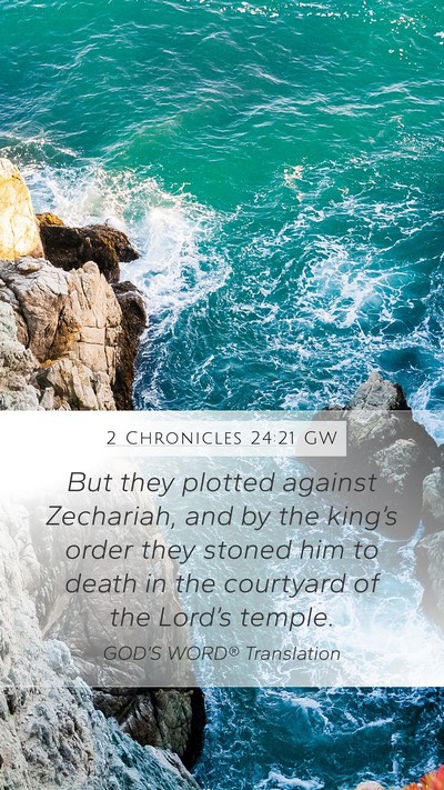 2 Chronicles 24:21 GW Bible Verse Image