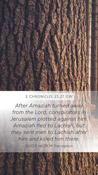 2 Chronicles 25:27 GW Bible Verse Image