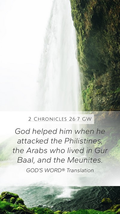 2 Chronicles 26:7 GW Bible Verse Image