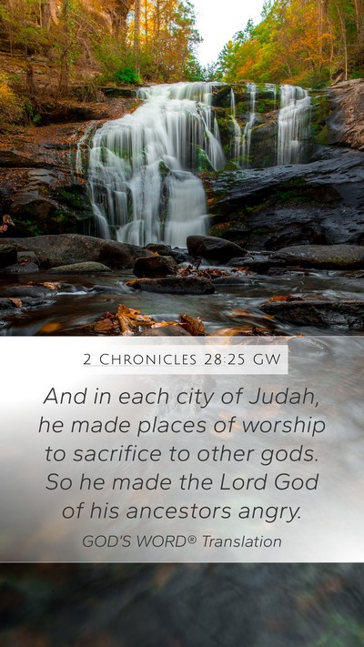 2 Chronicles 28:25 GW Bible Verse Image