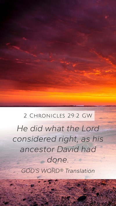 2 Chronicles 29:2 GW Bible Verse Image