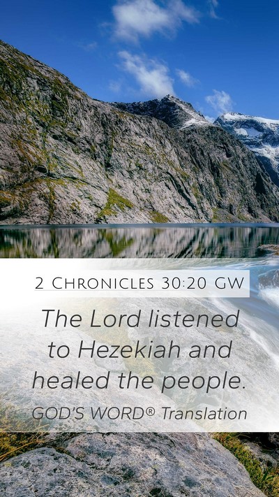 2 Chronicles 30:20 GW Bible Verse Image
