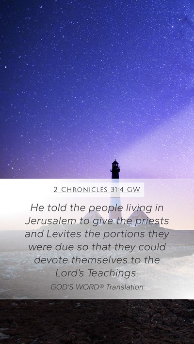 2 Chronicles 31:4 GW Bible Verse Image