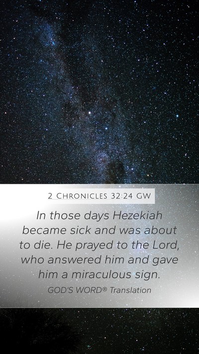 2 Chronicles 32:24 GW Bible Verse Image