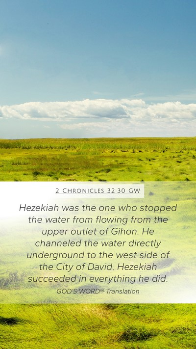 2 Chronicles 32:30 GW Bible Verse Image