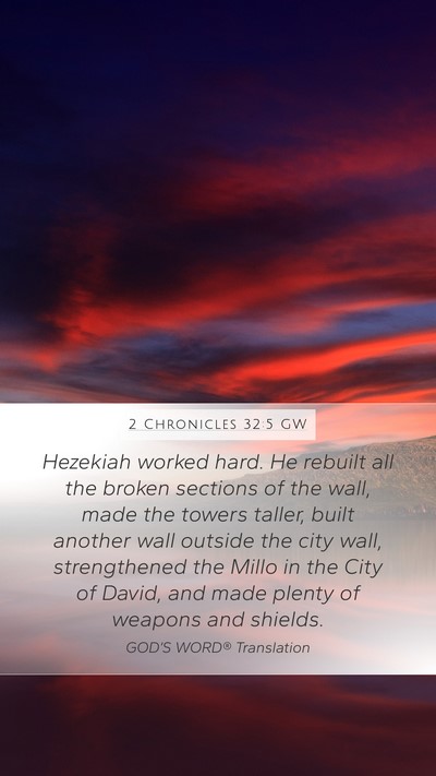 2 Chronicles 32:5 GW Bible Verse Image