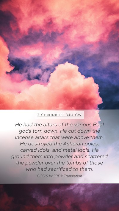 2 Chronicles 34:4 GW Bible Verse Image