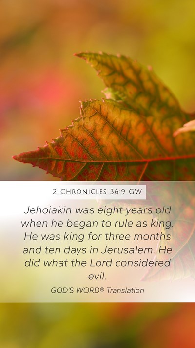 2 Chronicles 36:9 GW Bible Verse Image