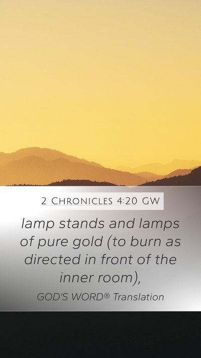 2 Chronicles 4:20 GW Bible Verse Image