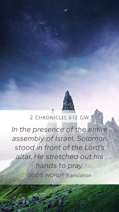 2 Chronicles 6:12 GW Bible Verse Image