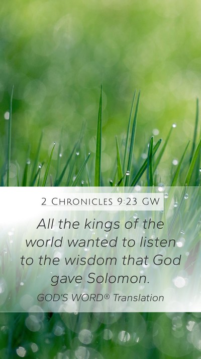 2 Chronicles 9:23 GW Bible Verse Image
