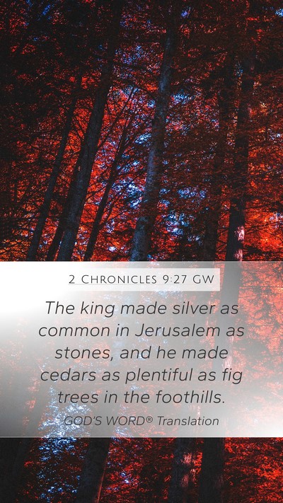2 Chronicles 9:27 GW Bible Verse Image