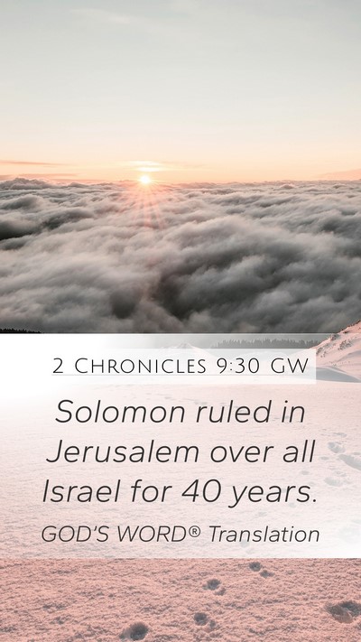 2 Chronicles 9:30 GW Bible Verse Image
