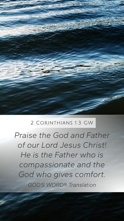 2 Corinthians 1:3 GW Bible Verse Image