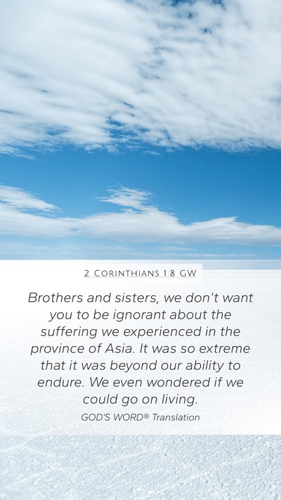 2 Corinthians 1:8 GW Bible Verse Image