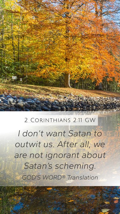 2 Corinthians 2:11 GW Bible Verse Image
