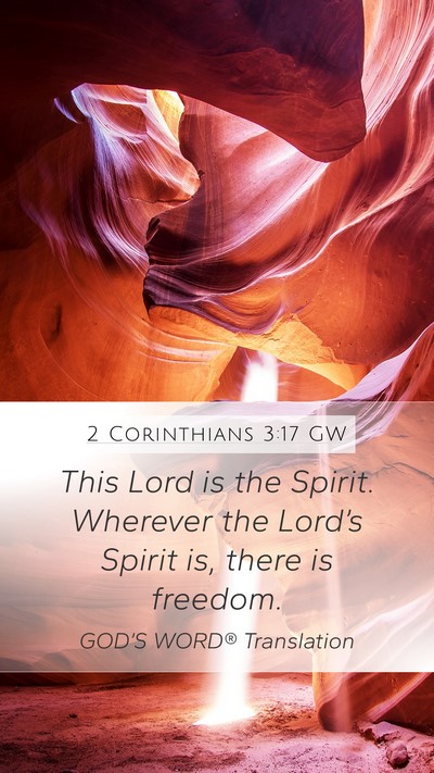 2 Corinthians 3:17 GW Bible Verse Image