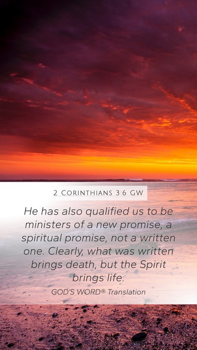 2 Corinthians 3:6 GW Bible Verse Image