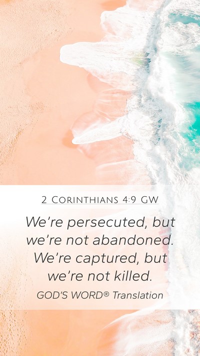 2 Corinthians 4:9 GW Bible Verse Image